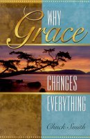 Why Grace Changes Everything